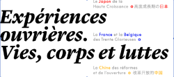 « Sur le travail ouvrier dans trois contextes (Chine, Japon, France). De la publication académique aux écritures alternatives ? » 