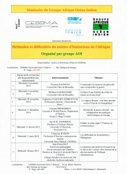 Programme 2014-2015 <br> Groupe Afrique Océan Indien <br> Séminaire « Méthodes et difficultés du métier d'historien de l'Afrique »