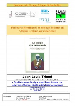 Séminaire AOI Parcours scientifiques en sciences sociales en Afrique <br> Intervention de Jean-Louis Triaud 