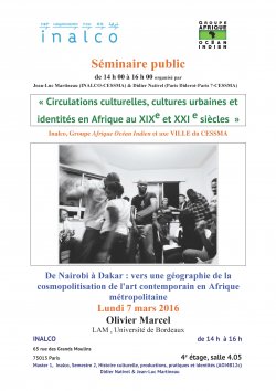 Séminaire Axe Ville et Groupe AOI -<br>De Nairobi à Dakar : vers une géographie de la cosmopolitisation de l'art contemporain en Afrique métropolitaine