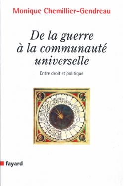 De la guerre à la communauté universelle. Entre droit et politique