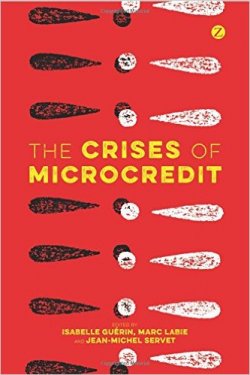 The Crises of Microcredit