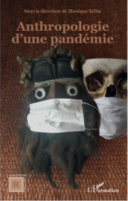 Anthropologie d'une pandémie 