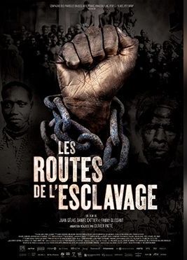 Les Routes de l'esclavage 