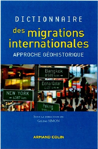 Dictionnaire des migrations internationales <br> Approche géohistorique