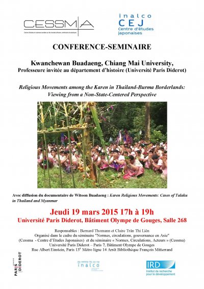 Séminaire "Normes, circulations, gouvernance en Asie"<br>Religious Movements among the Karen in Thailand-Burma Borderlands : Viewing from a Non-State-Centered Perspective